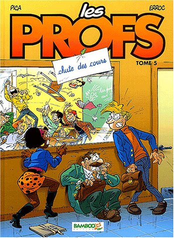 LES PROFS - T.5
